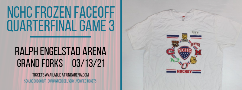NCHC Frozen Faceoff - Quarterfinal Game 3 at Ralph Engelstad Arena tickets NCHC Frozen Faceoff - Quarterfinal Game 3 at Ralph Engelstad Arena