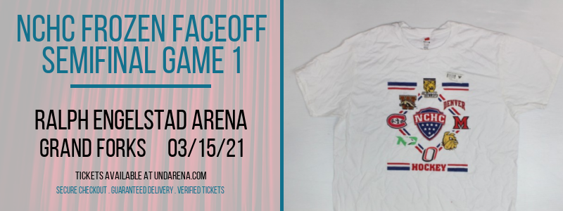 NCHC Frozen Faceoff - Semifinal Game 1 at Ralph Engelstad Arena tickets NCHC Frozen Faceoff - Semifinal Game 1 at Ralph Engelstad Arena