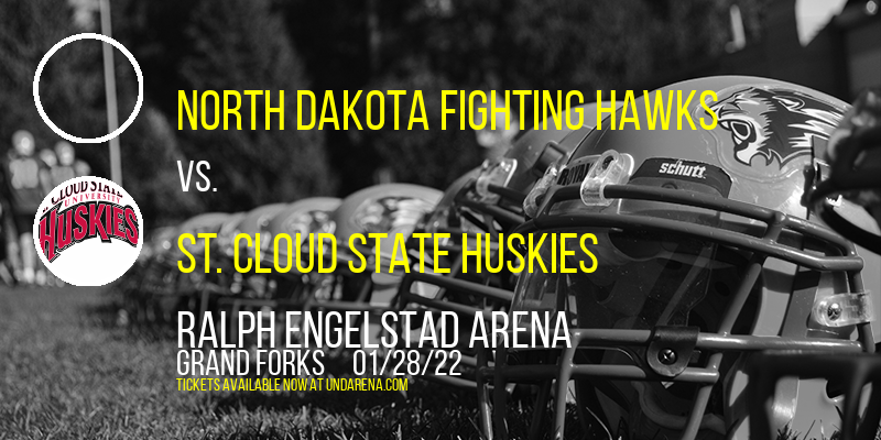 North Dakota Fighting Hawks vs. St. Cloud State Huskies at Ralph Engelstad Arena