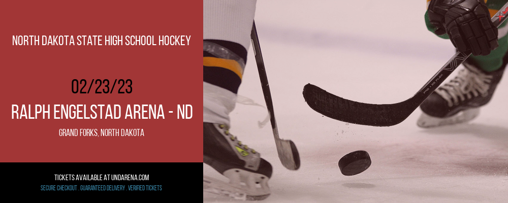 North Dakota State High School Hockey at Ralph Engelstad Arena tickets North Dakota State High School Hockey at Ralph Engelstad Arena