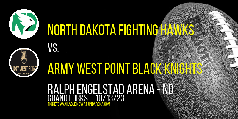 North Dakota Fighting Hawks vs. Army West Point Black Knights at Ralph Engelstad Arena - ND